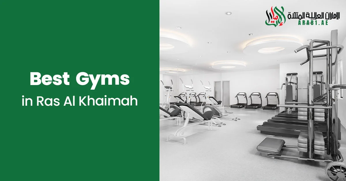Best Gyms in Ras Al Khaimah for Fitness & Training in 2026