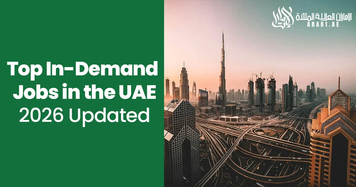 Top In-Demand Jobs in the UAE | 2026 Updated
